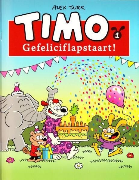 Timo 1 - Gefeliciflapstaart (2007) 1e druk SC