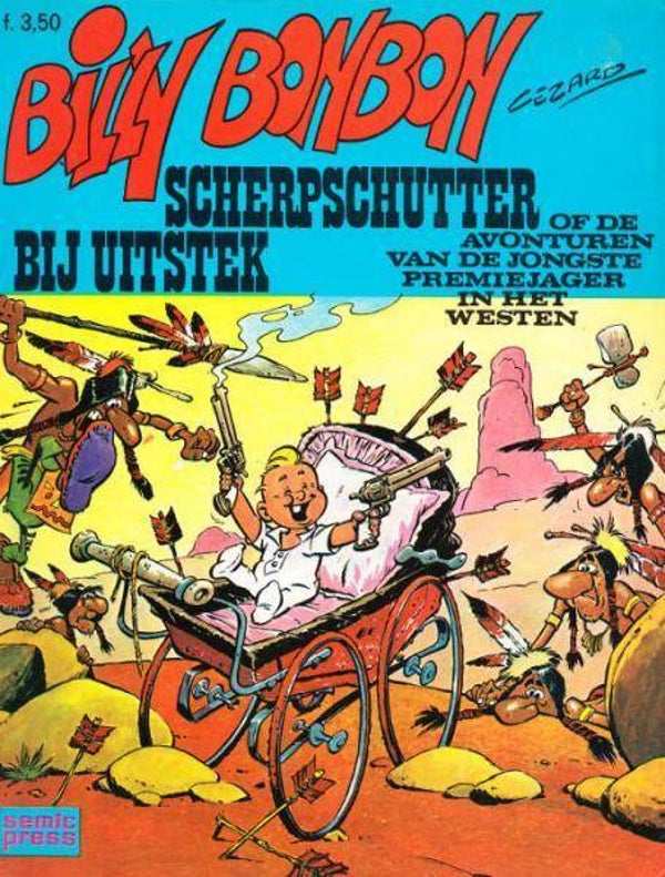 Billy Bonbon 2 - Scherpschutter bij Uitstek (1973) 1e druk SC