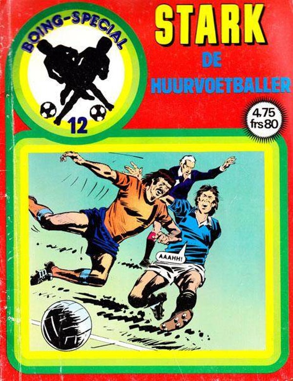 Boing-special 12 - De Huurvoetballer (1986) 1e druk SC
