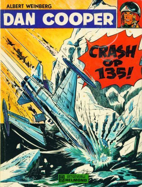Dan Cooper 20 - Crash op 135!  (Helmond - 1976) 1e druk SC