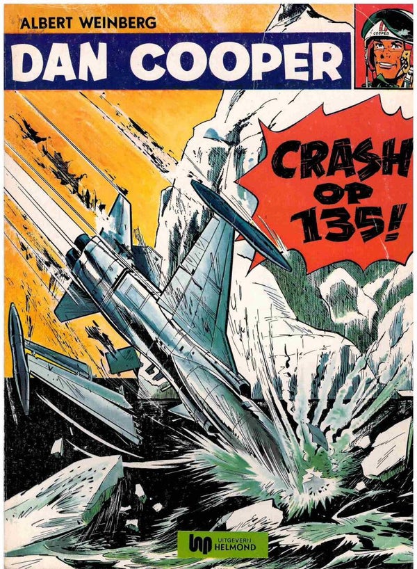Dan Cooper 20 - Crash op 135!  (Helmond - 1978) 2e druk SC