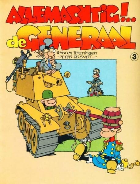 Generaal, De, 3 - Allemachtig!.. de Generaal (1978) 1e druk SC