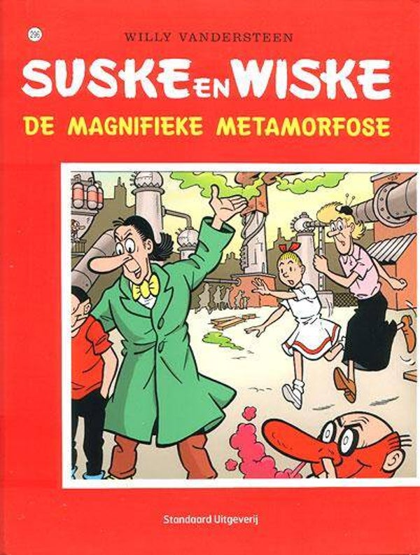 Suske en Wiske 296 - De Magnifieke Metamorfose / De Curieuze Neuzen (1e druk) SC