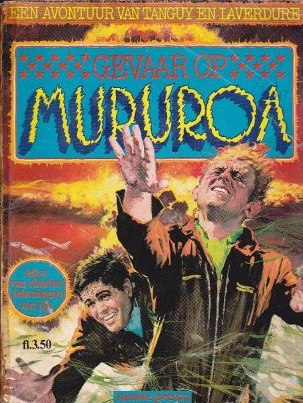 Tangy en Laverdure 10 - Gevaar op Mururoa (Semic - 1973) 1e druk SC