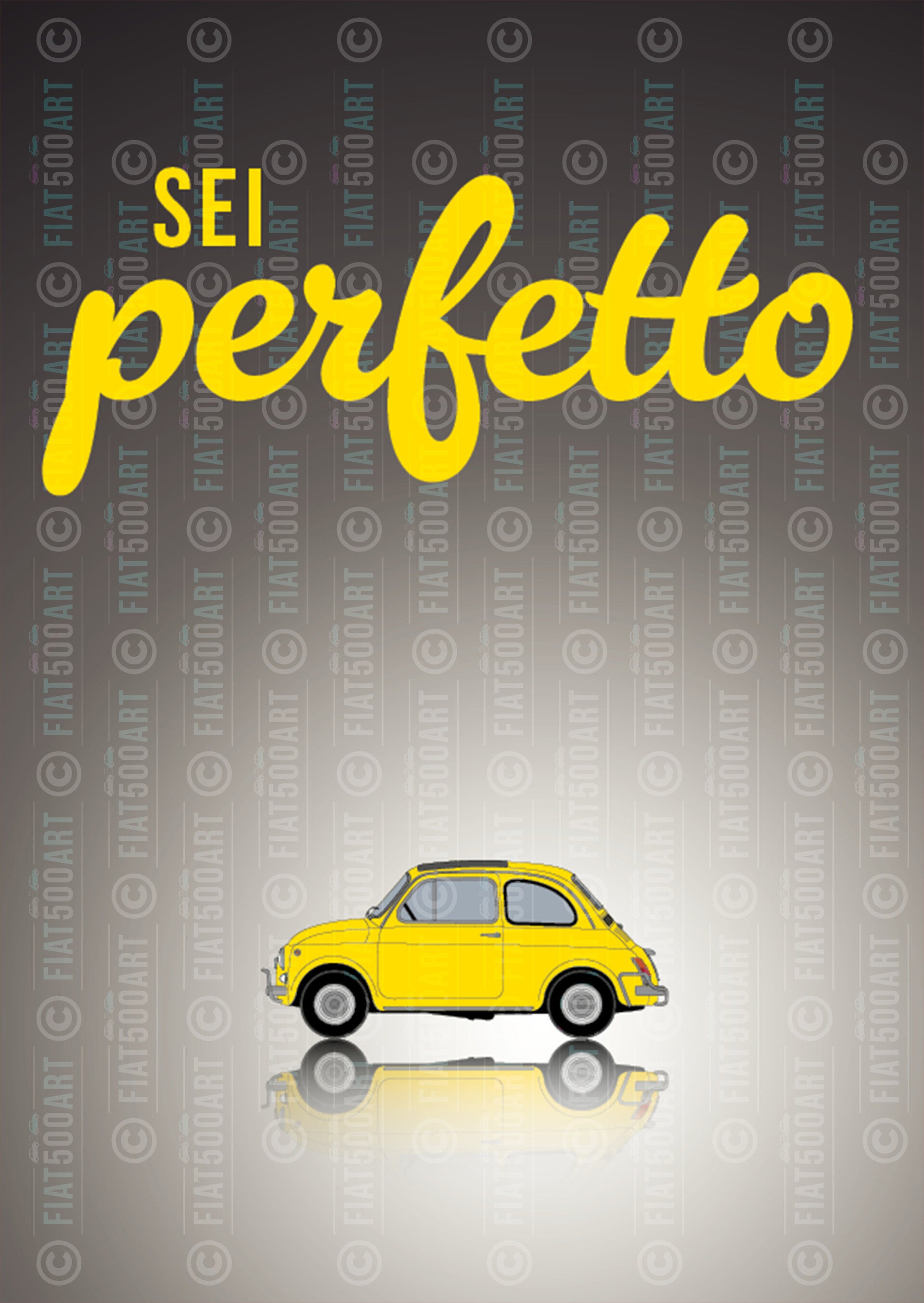 500 Art Poster "Sei Perfetto"