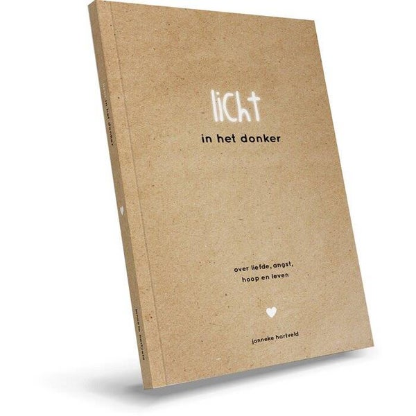 Gedichtenbundel LICHT in het donker - over liefde, angst, hoop en leven