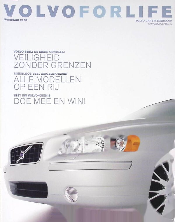 VOLVO FOR LIFE Februari 2005