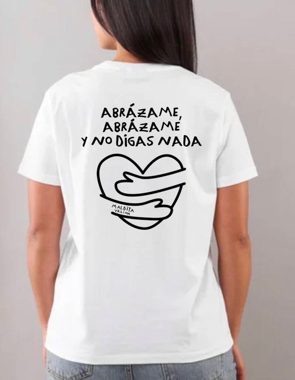 Camiseta Unisex “abrázame”
