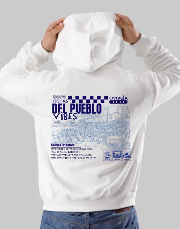 Sudadera “fiestas del pueblo vibes”