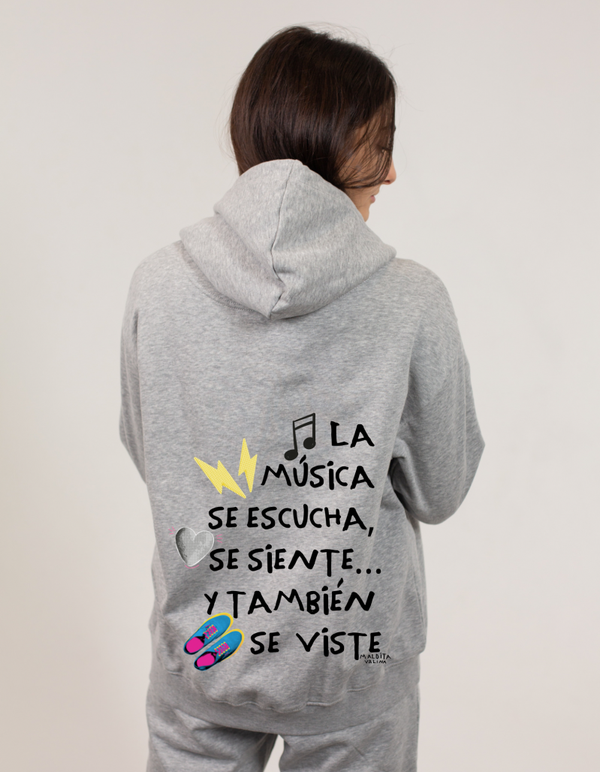 Sudadera Unisex “La música se viste”