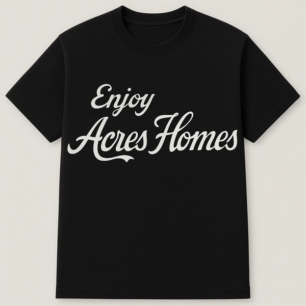 Enjoy Acres Homes T shirt