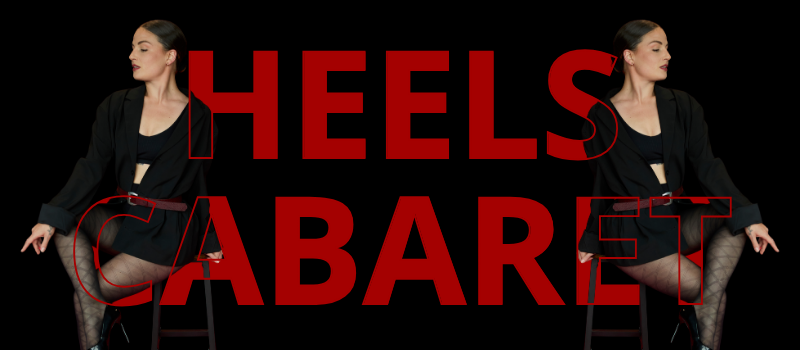 Heels Cabaret Diva Danse Montpellier