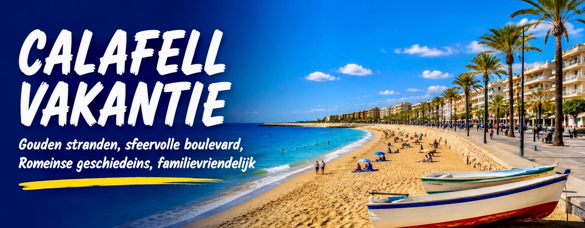 Beleef de Spaanse badplaats Calafell
