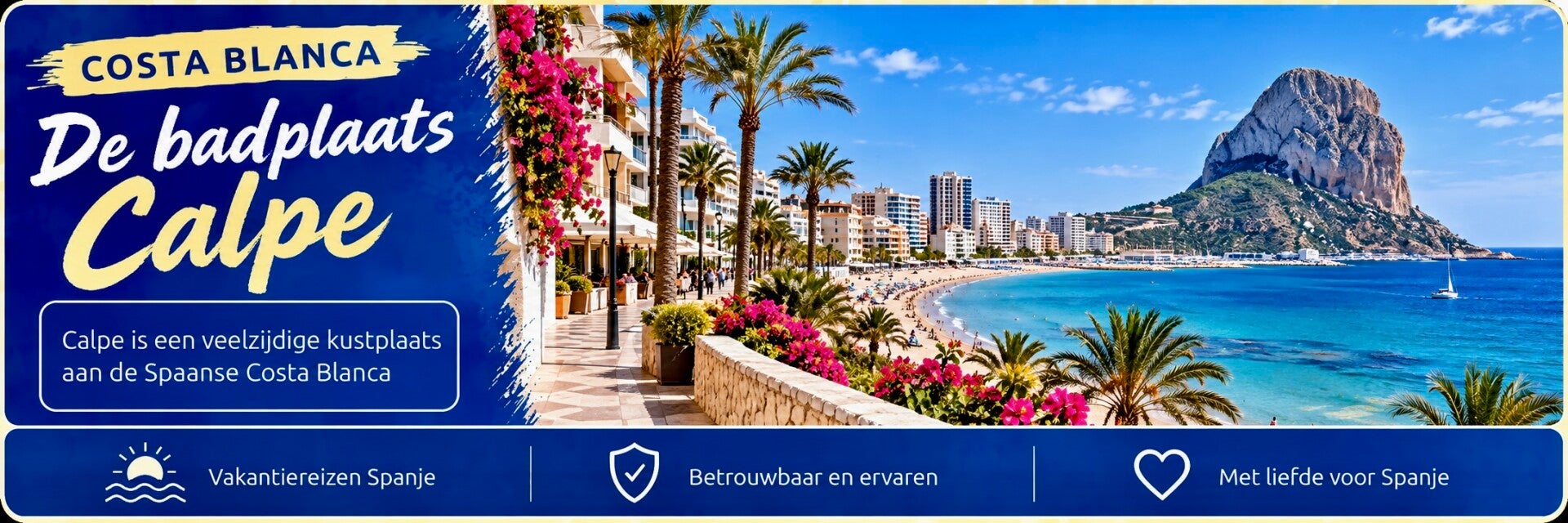 Calpe aan de Costa Blanca met boulevard, strand, palmbomen en de Peñón de Ifach op de achtergrond.
