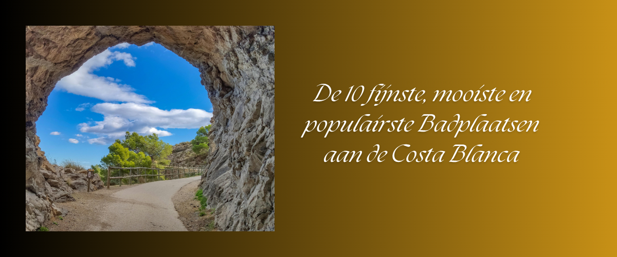 De 10 fijnste plekken aan de Costa Blanca