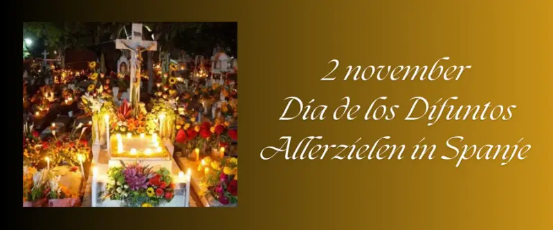 Spanje, Dia de Todos Los Santos - Allerheiligen