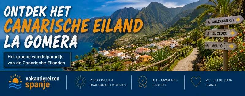 Ontdek het Canarische eiland La Gomera