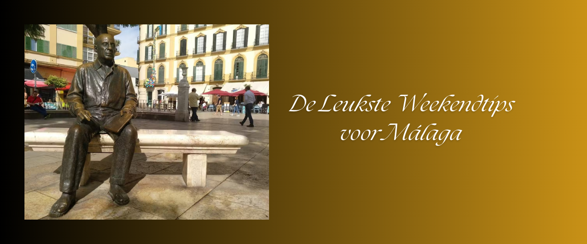 De Leukste en Beste Weekendtips in Málaga