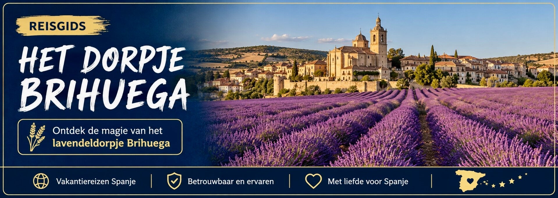 Ontdek de magie van het lavendel dorpje Brihuega