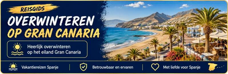 Overwinteren op Gran Canaria