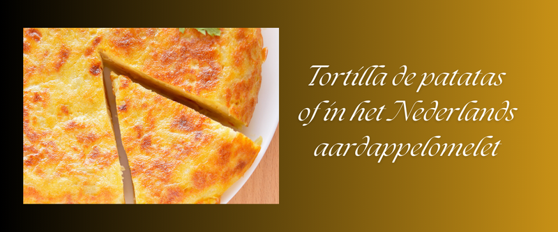 De Tortilla de patatas of in het Nederlands aardappelomelet