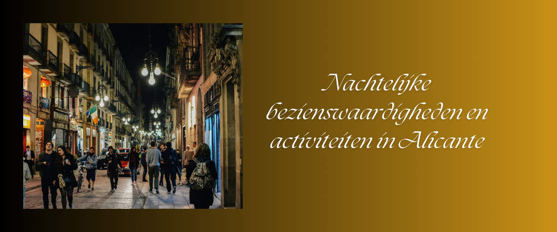 Nachtelijke bezienswaardigheden en activiteiten in