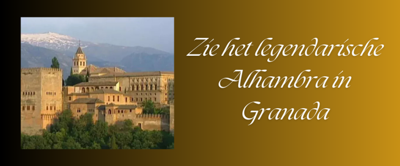Het legendarische Alhambra van Spanje