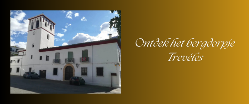 Ontdek het bergdorpje Trevéles