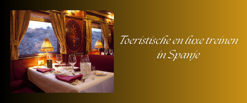 Toeristische en luxe treinen