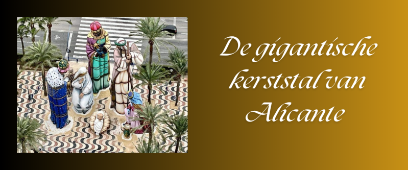 De gigantische kerststal van Alicante 