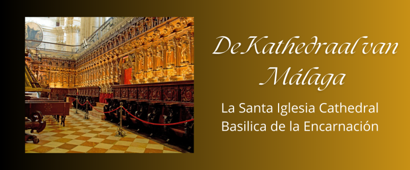 De kathedraal van Málaga