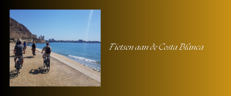 Fietsen aan de Costa Blanca