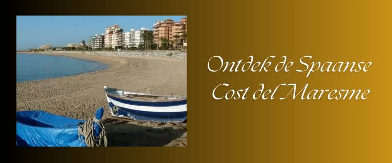 De Spaanse Costa del Maresme