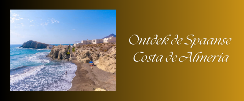 De Spaanse Costa de Almería 