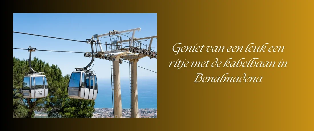 De kabelbaan in Benalmadena