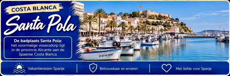 Santa Pola aan de Costa Blanca met vissershaven, boulevard, palmbomen, boten en kasteel op de heuvel