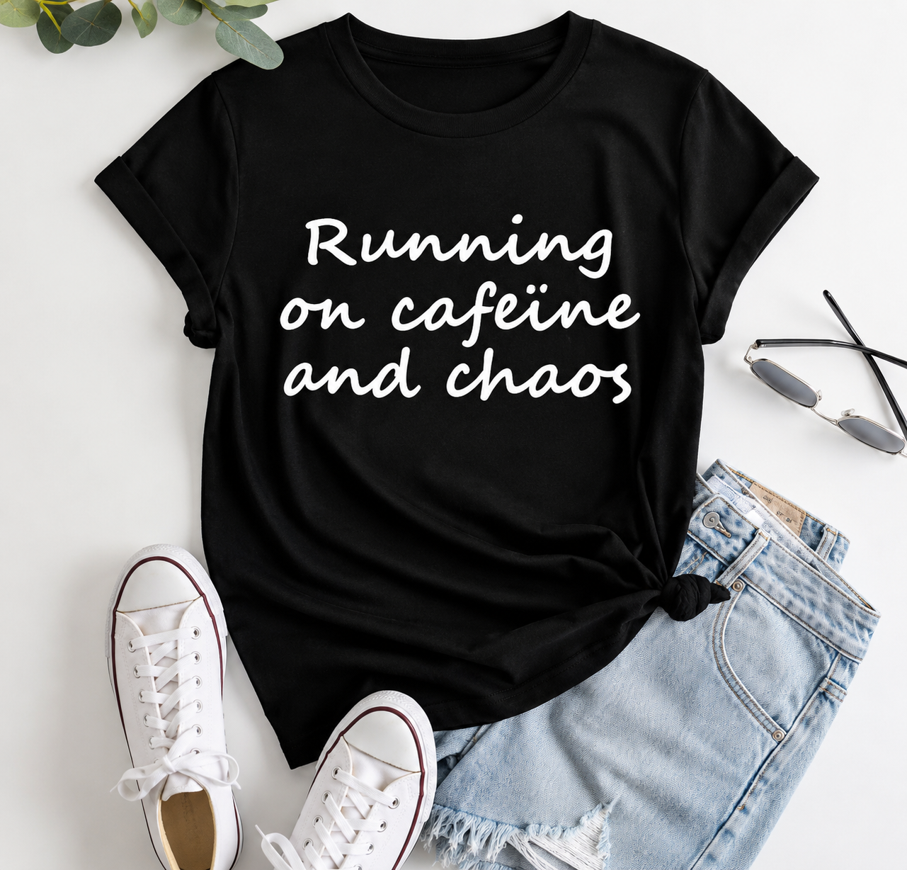 👕 Running on Caffeine & Chaos ☕🖤