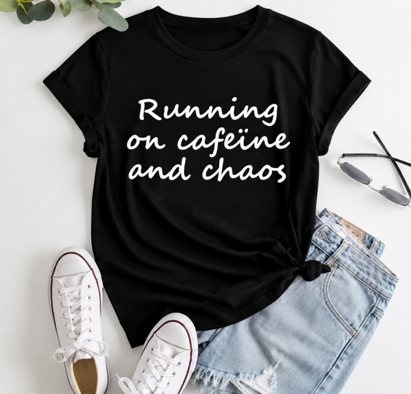 👕 Running on Caffeine & Chaos ☕🖤