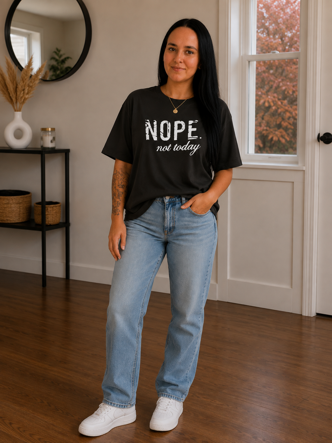 Nope Not Today T-shirt