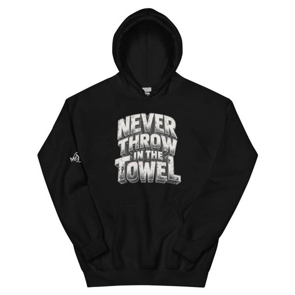 Never Throw in the Towel Unisex Hoodie – Silver Motivational Graphic