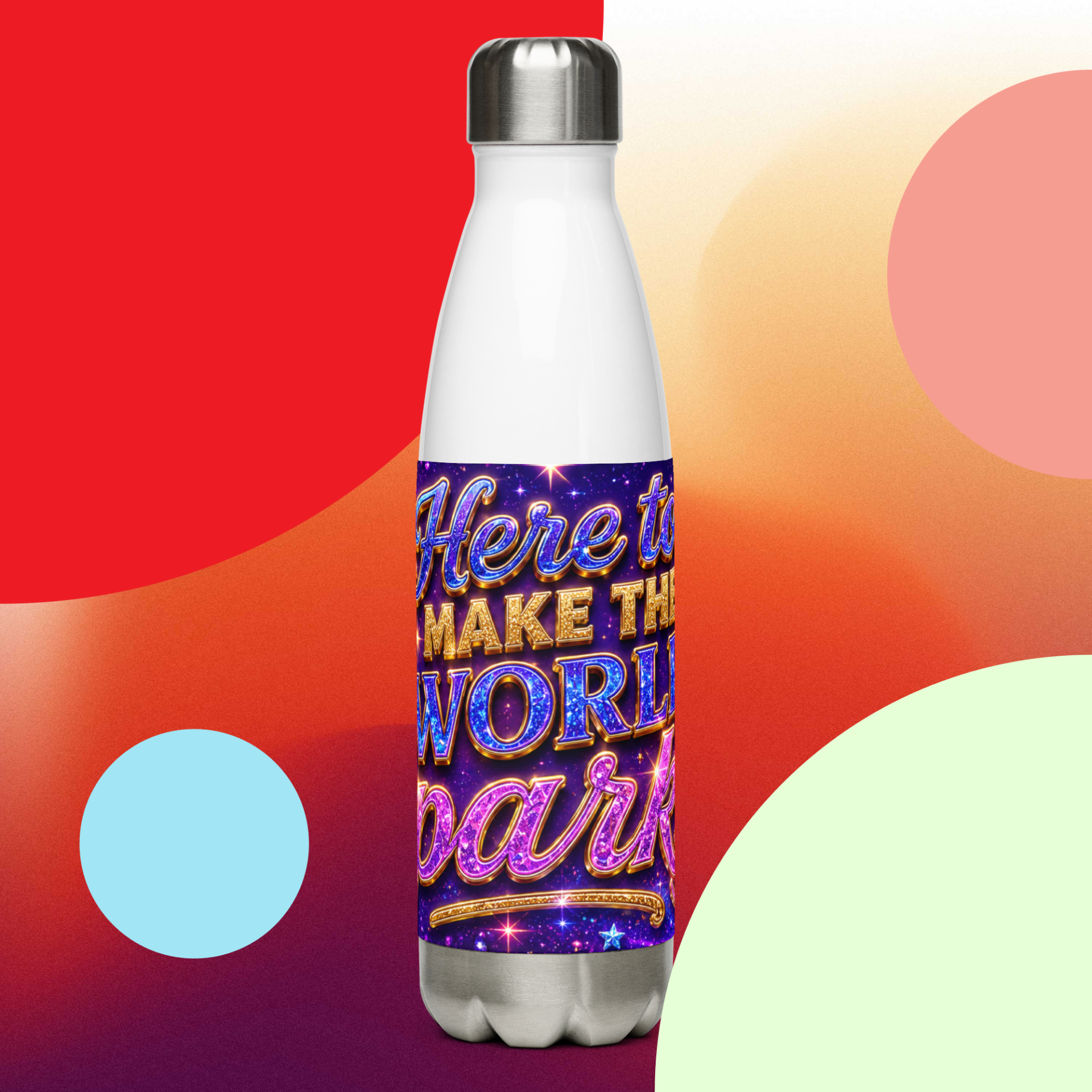 Here to Make the World Sparkle! — Insulated Water Bottle | McXine™