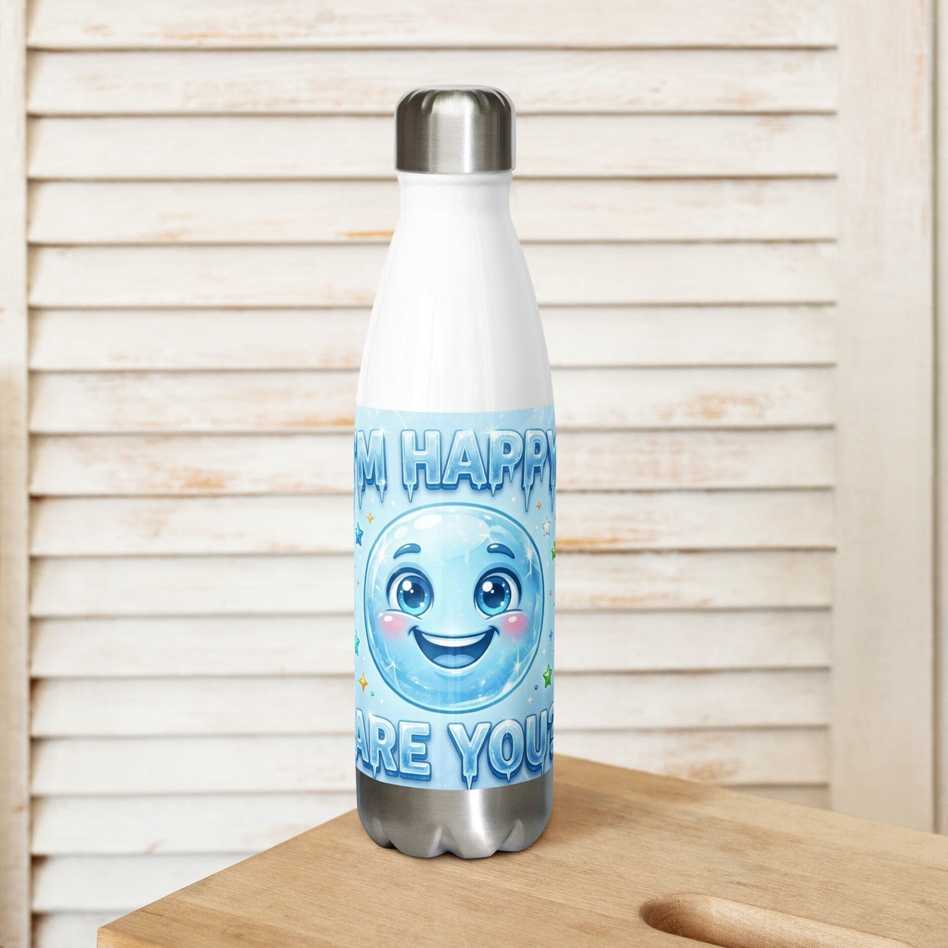 I'm Happy Are You? – Stainless Steel Water Bottle | McXinetje-McXine