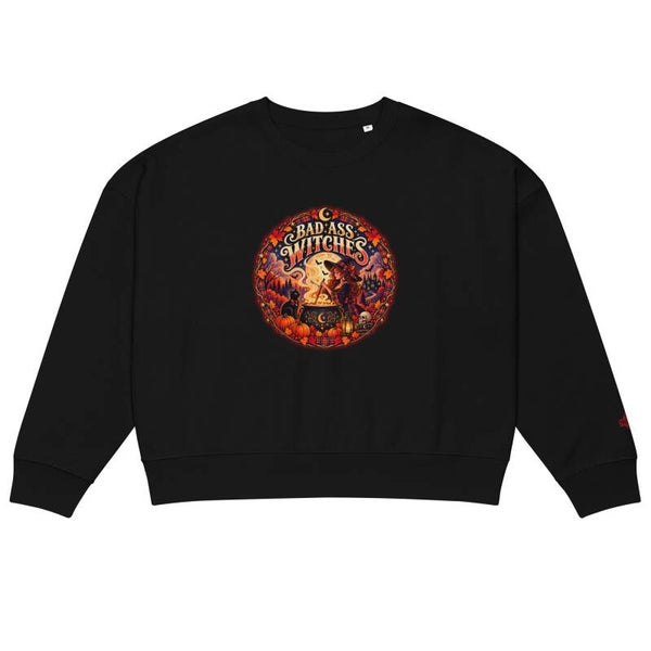 Bad Ass Witches — Women's Organic Crew Neck Sweatshirt