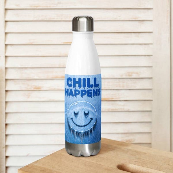 Chill Happens – Insulated Stainless Steel Water Bottle | McXine