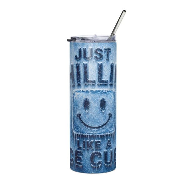 Just Chillin' Like an Ice Cube – Insulated Skinny Tumbler with Straw | McXine