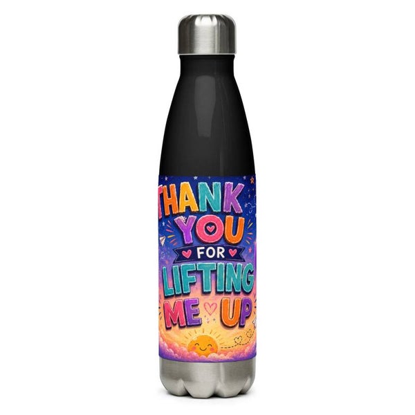 Thank You for Lifting Me Up – Teacher Appreciation 17oz Water Bottle | End of School Year Gift