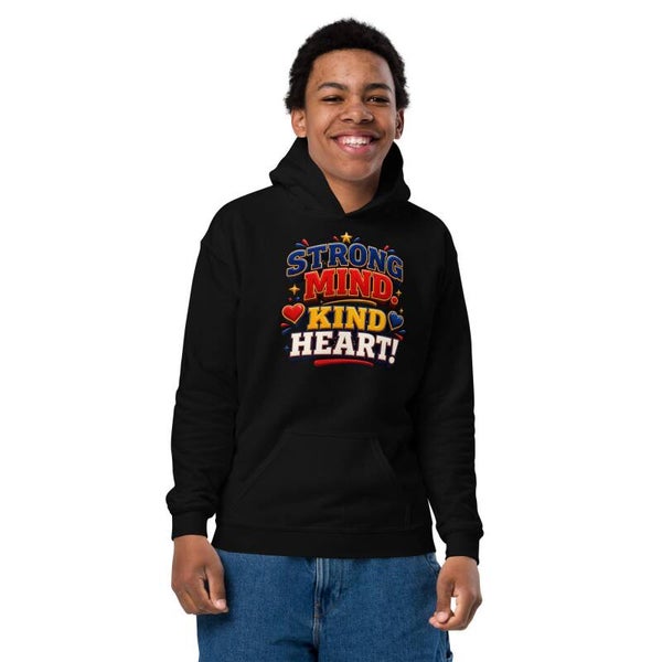 Strong Mind. Kind Heart! – Kids Hoodie | McXine Back to School