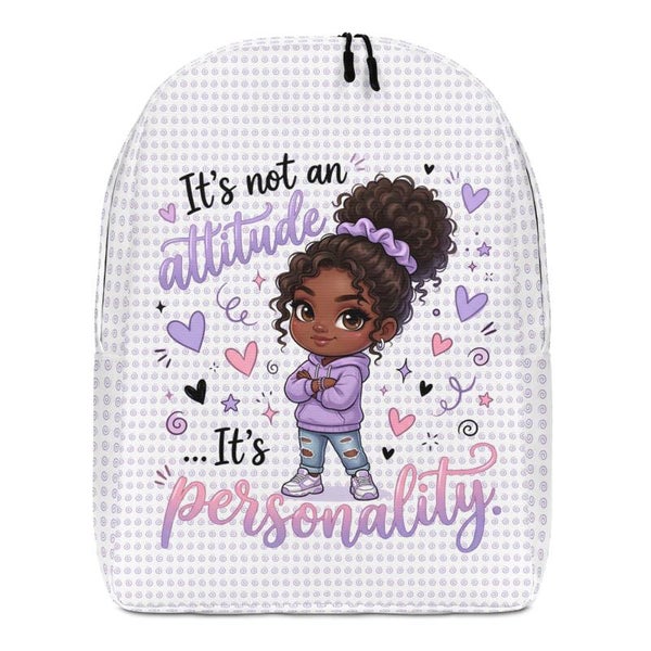 It's Not an Attitude, It's Personality – Kids Backpack | Back to School Gift for Girls