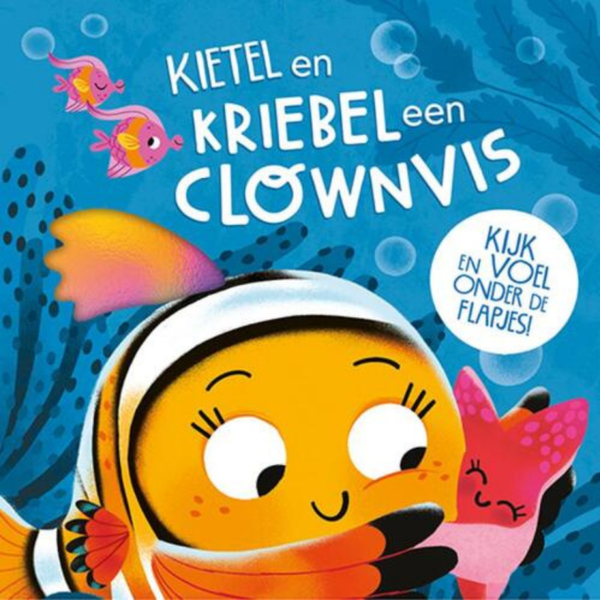 Kietel en kriebel - een clownvis | Boek