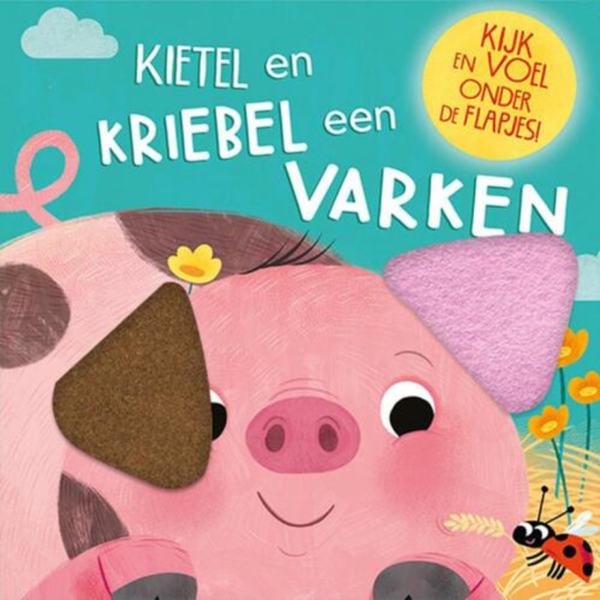 Kietel en kriebel - een varken | Boek